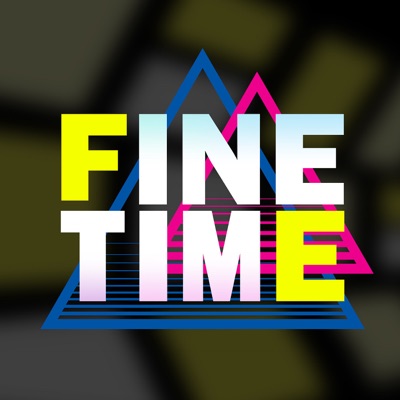 Fine Time Fine Time