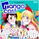 Mangacast Omake n°113 – Juillet 2023