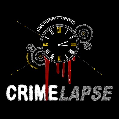CrimeLapse True Crime CrimeLapse True Crime