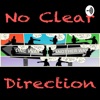 No Clear Direction with Bill Gladwell artwork