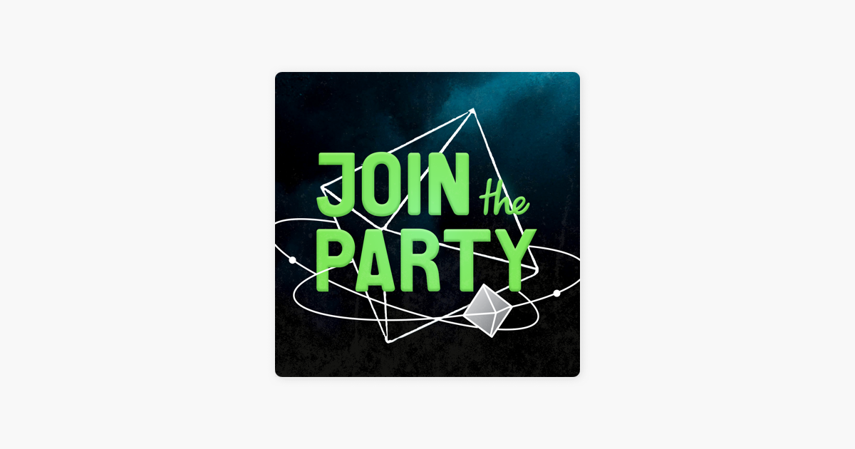 ‎join The Party 1 Join Forces I On Apple Podcasts 