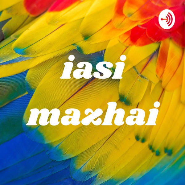 iasi mazhai