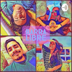 Barra Libre Podcast