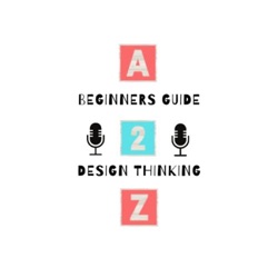 Beginners Guide to Design Thinking