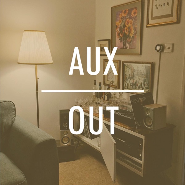 AUXout Music Podcast