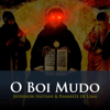 O Boi Mudo - São Tomas de Aquino - Jefersson Nathan e Rammyze Lima