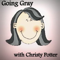 Going Gray - Christy Potter podcast
