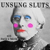 Unsung Sluts Podcast artwork