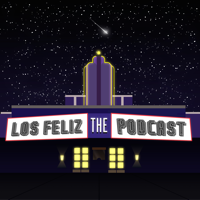 Los Feliz: The Podcast podcast