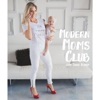 Modern Moms Club artwork
