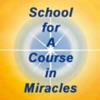 School for A Course in Miracles Podcasts  artwork