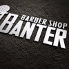 Barber Shop Banter - Barbershop Banter