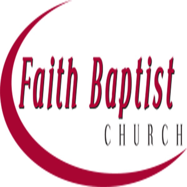 Sermons | Faith Baptist Church