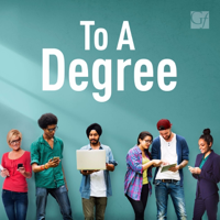 To A Degree podcast