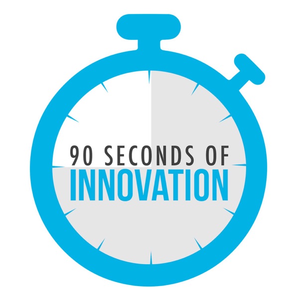 90 Seconds of Innovation