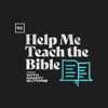 Help Me Teach The Bible - The Gospel Coalition, Nancy Guthrie