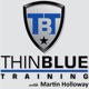 Thin Blue Training