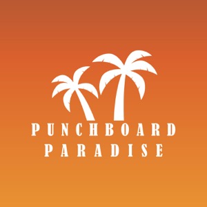 Punchboard Paradise