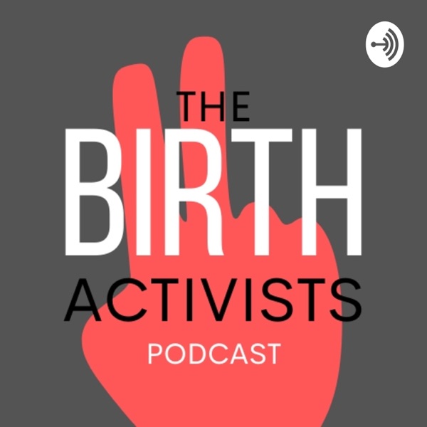 The Birth Activists