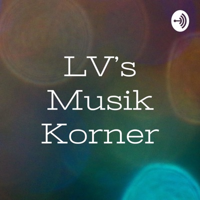 LV's Musik Korner