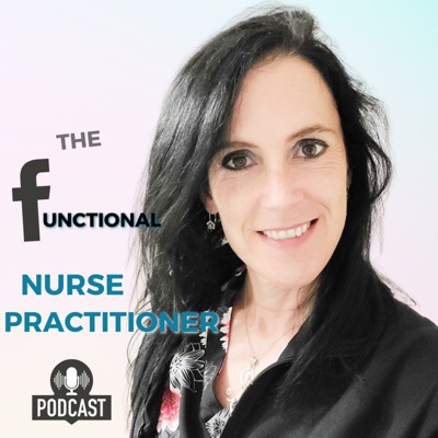 The Functional Nurse Practitioner The Functional Nurse Practitioner