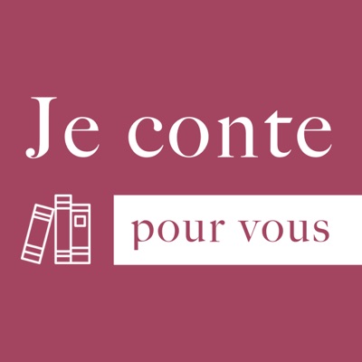 Je conte pour vous Je conte pour vous