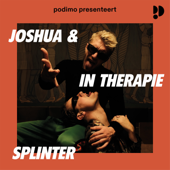 Joshua & Splinter in therapie - Podimo