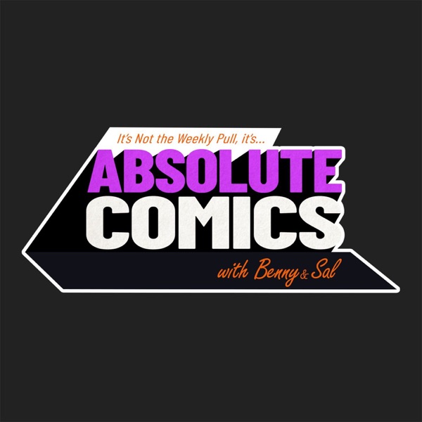 Absolute Comics Podcast, Formerly Weekly Pull poster