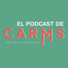 El podcast de La Carms - Carms Gamero