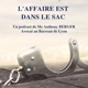 L'Affaire est dans le Sac