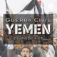 Guerra Civil: Yemen - Ft. Vicente Riffo