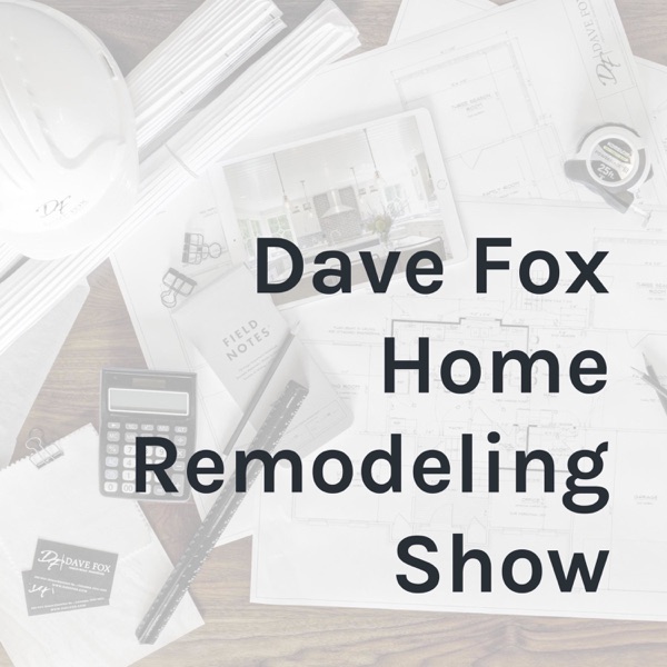 Dave Fox Home Remodeling Show Artwork