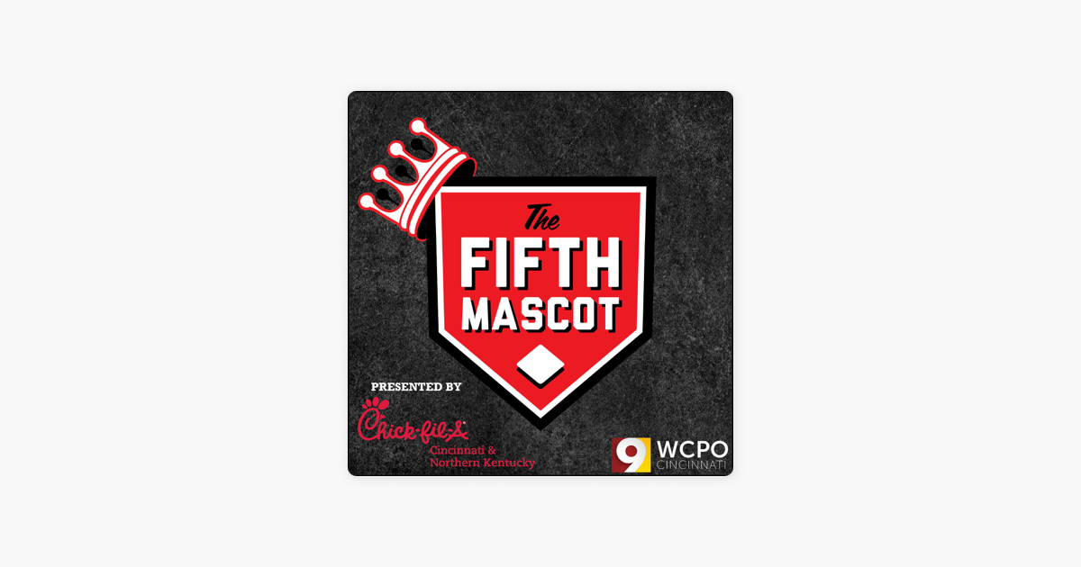 ‎The Fifth Mascot with John Fay Reds Podcast on Apple Podcasts