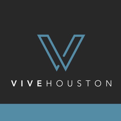 VIVE Houston Podcast VIVE Houston Podcast