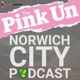 #586 In the driving seat | PinkUn Norwich City Podcast