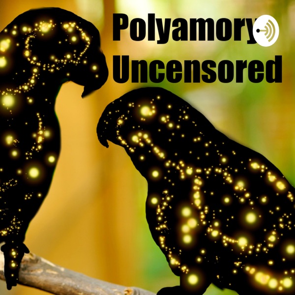 Polyamory Uncensored