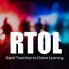 RTOL: Rapid Transition to Online Learning artwork