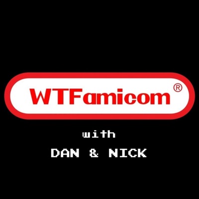 WTFamicom: A Gaming Podcast