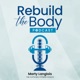 Rebuild the Body