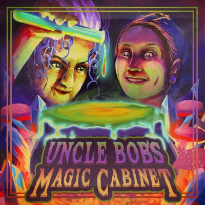 Uncle Bob's Magic Cabinet