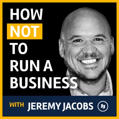 How Not to Run a Business