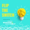 Flip the Switch by EngageMint  artwork