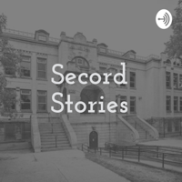 Secord Stories podcast
