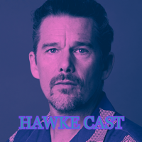 Hawke Cast podcast