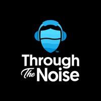 Through the Noise podcast