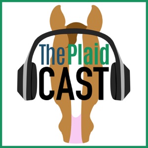Plaidcast 153 Controversy Week! Racehorses, Depo, & George Morris