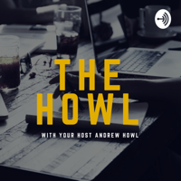 Andrew Howl podcast