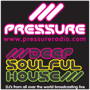 Pressure Radio Deep Soulful house latest podcasts