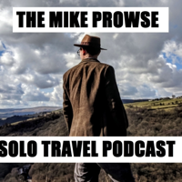 Mike Prowse Travel Podcast podcast