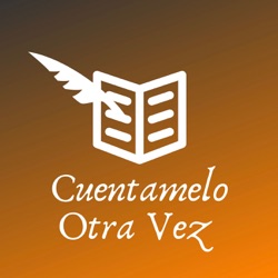 Cuéntamelo Otra Vez